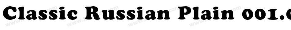Classic Russian Plain 001.001字体转换